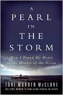 Book A Pearl in the Storm: How I Found My Heart in the Middle of the Ocean free