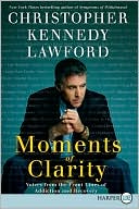 Book Moments of Clarity: Voices from the Front Lines of Addiction and Recovery free