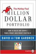 Book The Motley Fool Million Dollar Portfolio: How to Build and Grow a Panic-Proof Investment Portfolio free