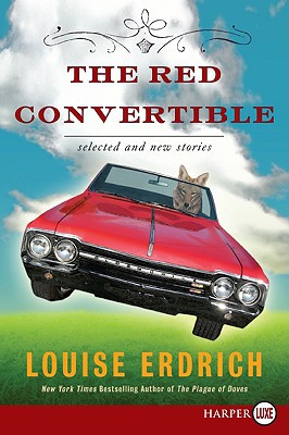 Book The Red Convertible: Selected and New Stories, 1978-2008 free