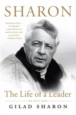 Book Sharon: The Life of a Leader free