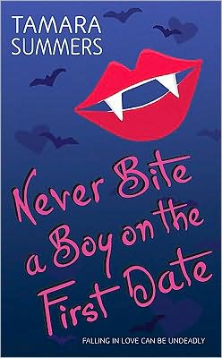 Book Never Bite a Boy on the First Date free