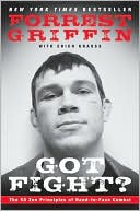 Book Got Fight?: The 50 Zen Principles of Hand-to-Face Combat free
