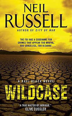 Book Wildcase: A Rail Black Novel free