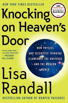 Book Knocking on Heaven's Door: How Physics and Scientific Thinking Illuminate the Universe and the Modern World free