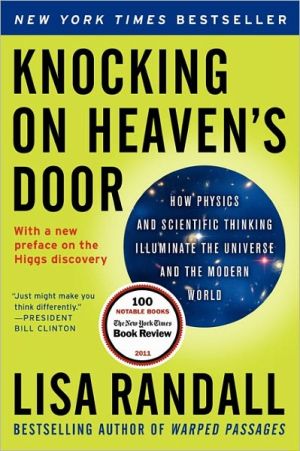 Book Knocking on Heaven's Door: How Physics and Scientific Thinking Illuminate the Universe and the Modern World free