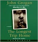 Book Longest Trip Home Unabridged CD, The free