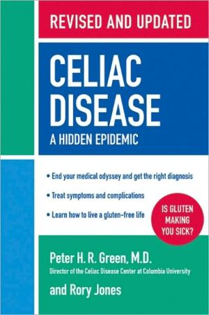 Book Celiac Disease (Revised and Updated Edition): A Hidden Epidemic free