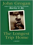 Book The Longest Trip Home: A Memoir free