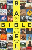 Book Bible Babel: Making Sense of the Most Talked About Book of All Time free
