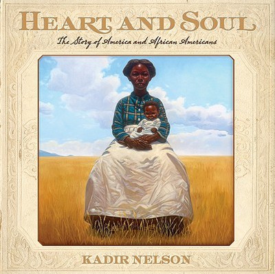 Book Heart and Soul: The Story of America and African Americans free