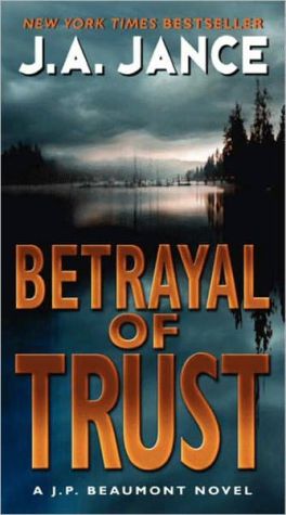 Book Betrayal of Trust (J. P. Beaumont #19) (J. P. Beaumont Novel, 20) free