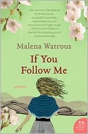 Book If You Follow Me: A Novel (P.S.) free