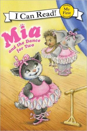 Book Mia and the Dance for Two (My First I Can Read) free