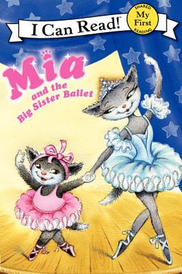 Book Mia and the Big Sister Ballet (My First I Can Read) free