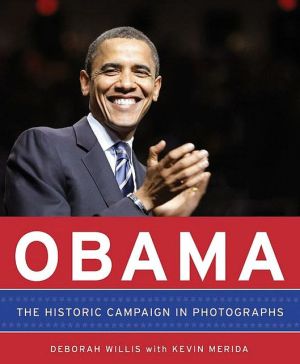 Book Obama: The Historic Campaign in Photographs free