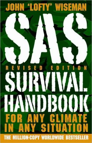 Book SAS Survival Handbook, Revised Edition: For Any Climate, in Any Situation free