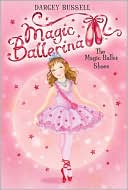 Book Magic Ballerina #1: The Magic Ballet Shoes free