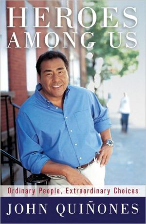 Book Heroes Among Us: Ordinary People, Extraordinary Choices free