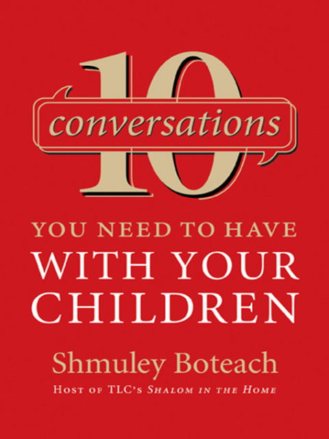 Book 10 Conversations You Need to Have with Your Children free