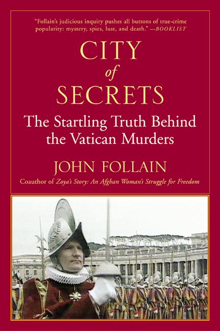 Book City of Secrets: The Startling Truth Behind the Vatican Murders free
