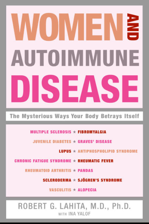 Book Women and Autoimmune Disease: The Mysterious Ways Your Body Betrays Itself free