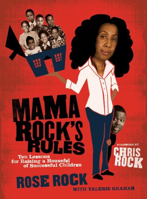 Book Mama Rock's Rules: Ten Lessons for Raising Ten (or less) Su free