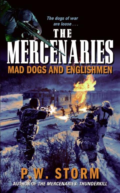 Book The Mercenaries: Mad Dogs and Englishmen free