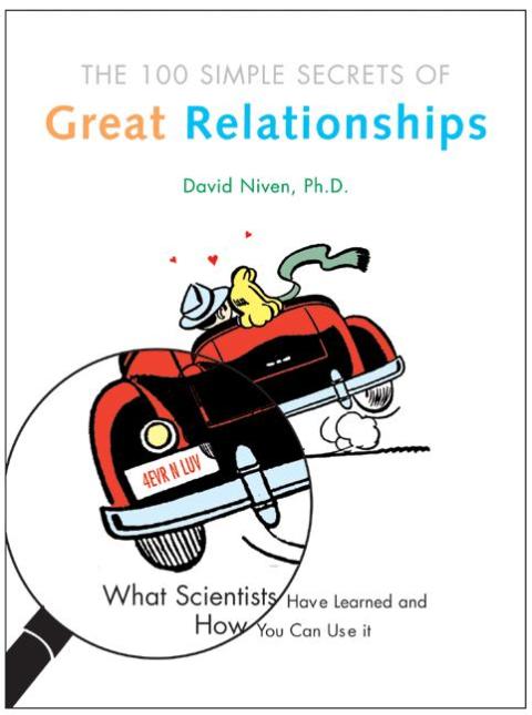 Book 100 Simple Secrets of Great Relationships: What Scientists Have Learned and How You Can Use It (100 Simple Secrets, 3) free