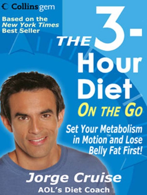 Book The 3-Hour Diet (TM) On the Go (Collins Gem) free