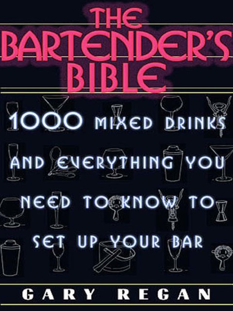 Book The Bartender's Bible: 1001 Mixed Drinks free