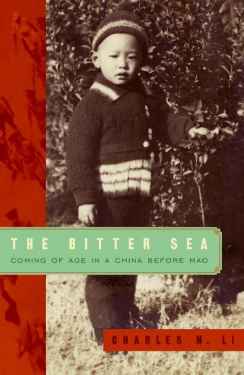 Book The Bitter Sea: Coming of Age in a China Before Mao free