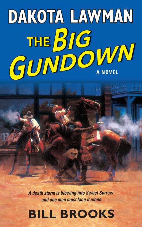 Book Dakota Lawman: The Big Gundown: A Novel free