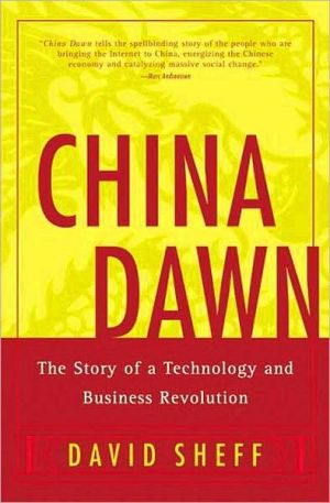 Book China Dawn: Culture and Conflict in China's Business Revolution free