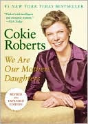 Book We Are Our Mothers' Daughters: Revised and Expanded Edition free