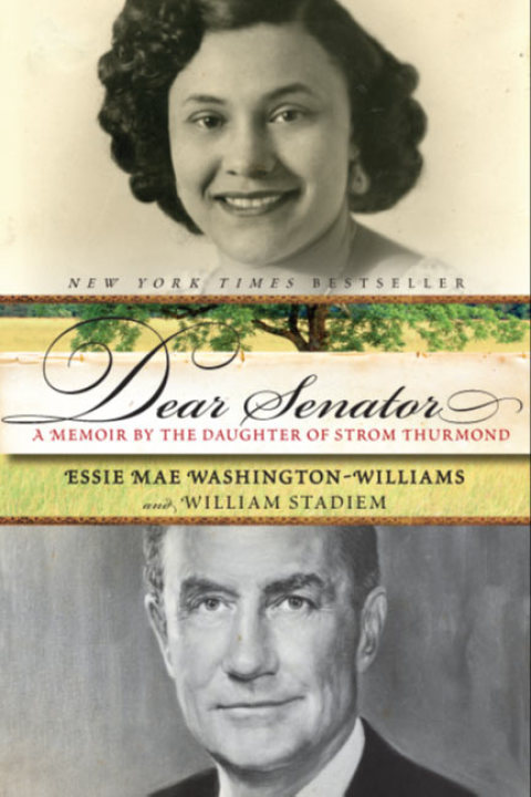Book Dear Senator: A Memoir by the Daughter of Strom Thurmond free