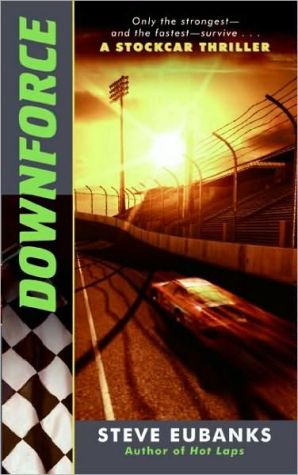 Book Downforce: A Stockcar Thriller free