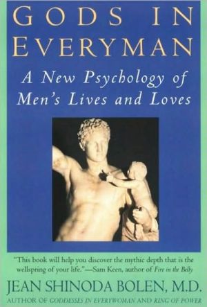 Book Gods in Everyman: Archetypes That Shape Men's Lives free