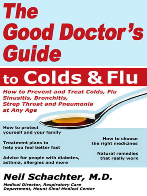 Book The Good Doctor's Guide to Colds and Flu free