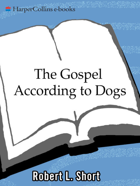 Book The Gospel According to Dogs free