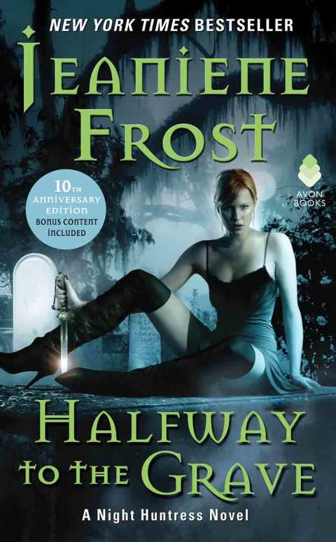 Book Halfway to the Grave: A Night Huntress Novel free