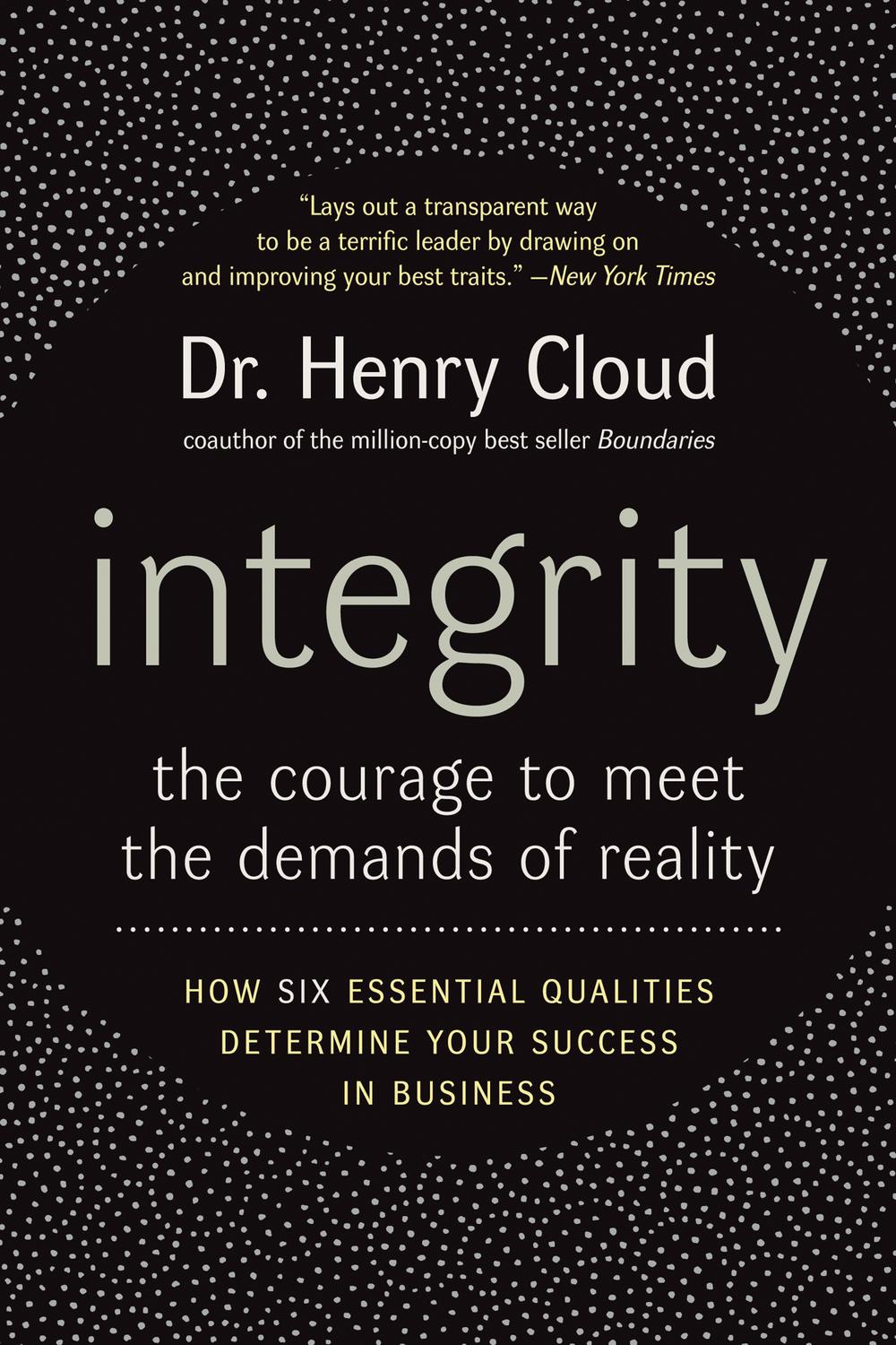 Book Integrity: The Courage to Meet the Demands of Reality free