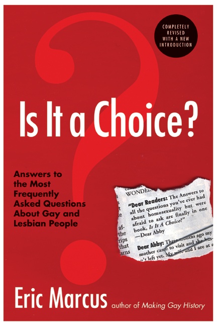 Book Is It a Choice? 3rd ed.: Answers to Three Hundred of the Most Fre free