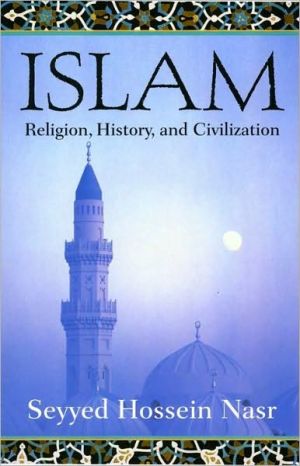 Book Islam: Religion, History, and Civilization free