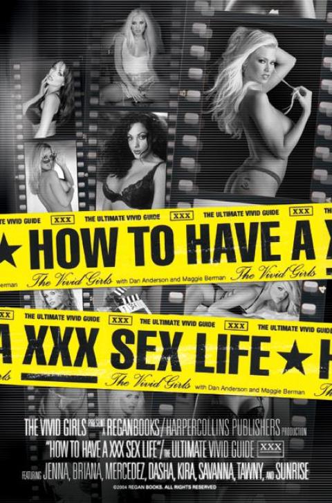 Book How to Have a XXX Sex Life: The Ultimate Vivid Guide free