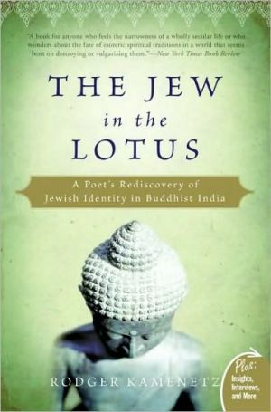 Book The Jew in the Lotus: A Poet's Rediscovery of Jewish Identity in Buddhist India (Plus) free