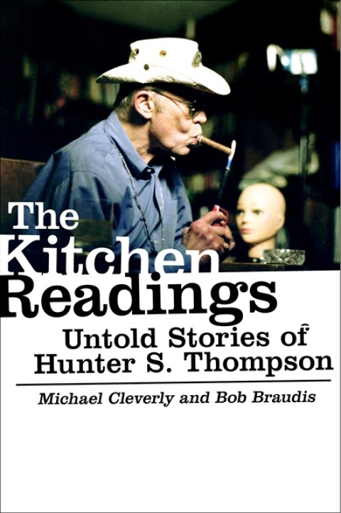 Book The Kitchen Readings: Untold Stories of Hunter S. Thompson free