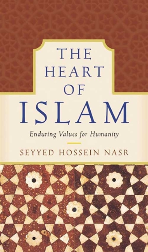 Book The Heart of Islam: Enduring Values for Humanity free