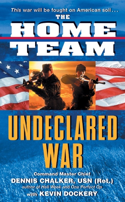 Book The Home Team: Undeclared War free