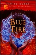 Book Blue Fire: The Healing Wars, 1st Edition, Book 2 free